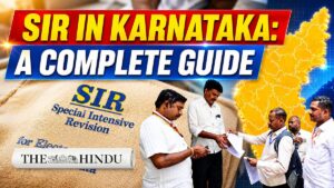 SIR begins in Karnataka: Here’s everything you need to know