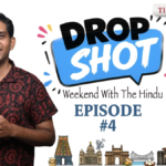 Watch: Drop Shot Ep. 4 | Jana Nayagan Fever, The Keeper of the Wells & Gaurav Gupta’s Light Song