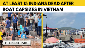 Watch: Boat carrying Indians capsizes in Vietnam; search under way