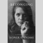 Penguin Random House India backs out of publishing Sonia Gandhi’s memoir: report