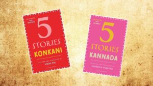 Review | 5 Stories, Konkani and Kannada anthologies raise the bar for Indian translations